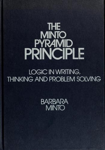 The Pyramid Principle by Barbara Minto